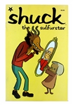 Shuck The Sulfurstar (2005) Issue #2